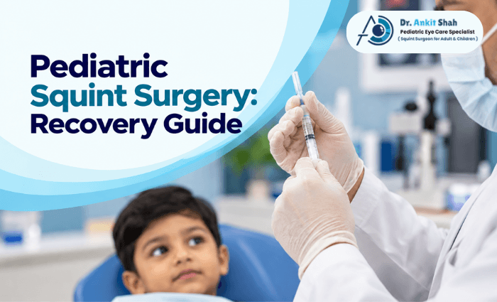 Pediatric Squint Surgery